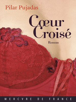 cover image of Cœur Croisé
